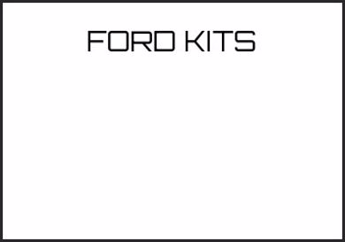 Picture for category FORD KITS