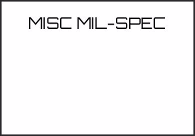 Picture for category MISC MIL-SPEC