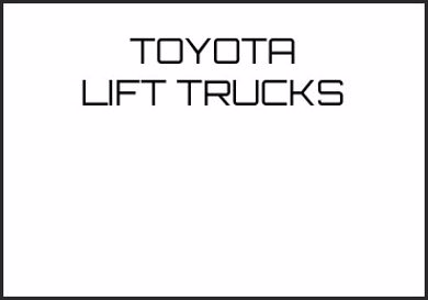Picture for category TOYOTA LIFT TRUCKS