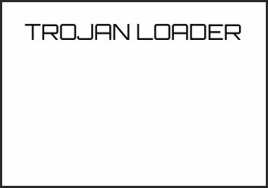 Picture for category TROJAN LOADER