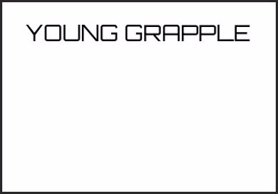 Picture for category YOUNG GRAPPLE