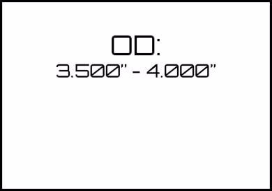 Picture for category OD: 3.500" - 4.000" 