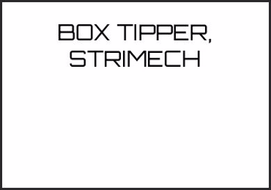 Picture for category BOX TIPPER, STRIMECH