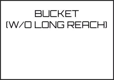 Picture for category BUCKET (W/O LONG REACH)