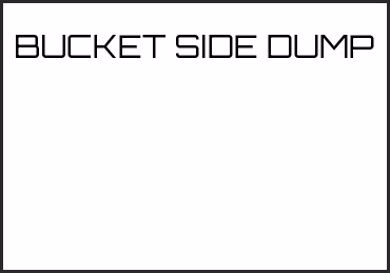 Picture for category BUCKET SIDE DUMP