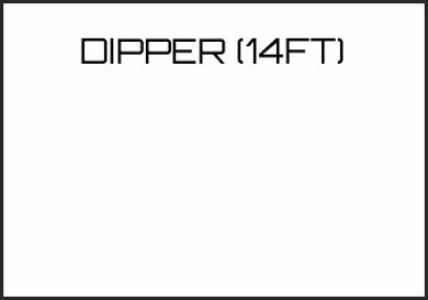 Picture for category DIPPER (14FT)