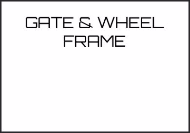 Picture for category GATE & WHEEL FRAME