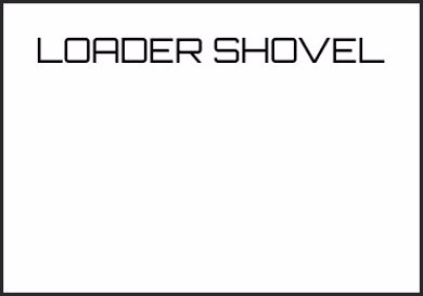 Picture for category LOADER SHOVEL