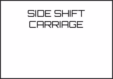 Picture for category SIDE SHIFT CARRIAGE