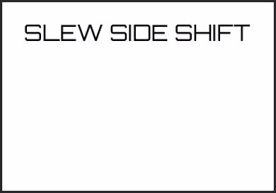 Picture for category SLEW SIDE SHIFT