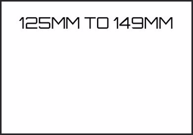 Picture for category 125MM TO 149MM