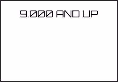 Picture for category 9.000 AND UP