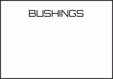 Picture for category BUSHINGS