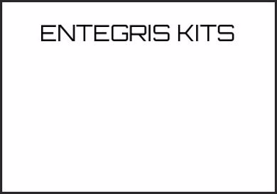 Picture for category ENTEGRIS KITS