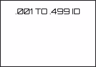 Picture for category .001 TO .499 ID