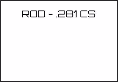 Picture for category ROD - .281 CS