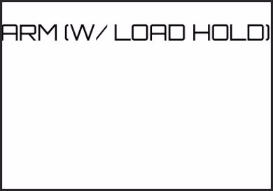 Picture for category ARM (W/ LOAD HOLD)