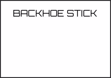 Picture for category BACKHOE STICK